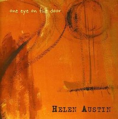 Helen Austin - One Eye on the Door