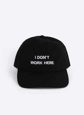 I Don't Work Here Dad Cap