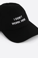 I Don't Work Here Dad Cap