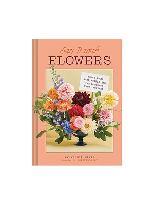 Say It With Flowers Book