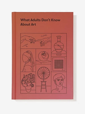 What Adults Don't Know About Art