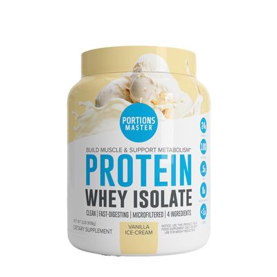 Portions Master Protein Whey Isolate - Vanilla Ice Cream - 2Lb - 32 Servings