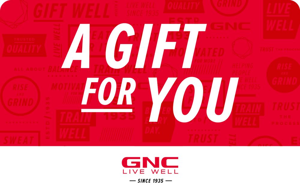 GNC E-Gift Card: A Gift for You