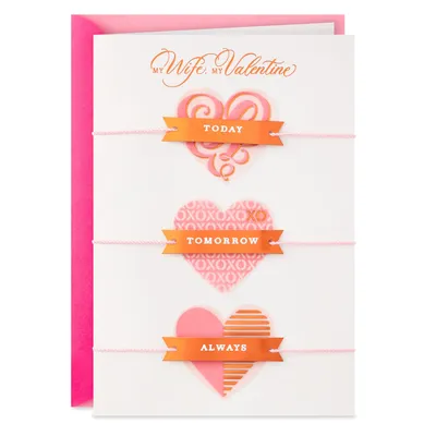 Today, Tomorrow and Always Valentine's Day Card for Wife for only USD 8.99 | Hallmark