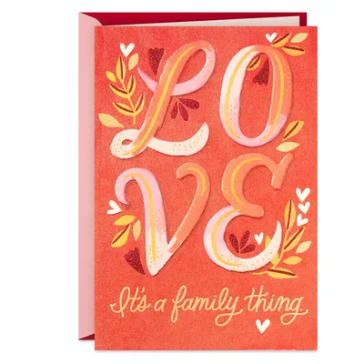 Love Is a Family Thing Valentine's Day Card for only USD 4.99 | Hallmark