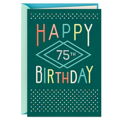 A Million Kinds of Wonderful 75th Birthday Card for only USD 3.99 | Hallmark