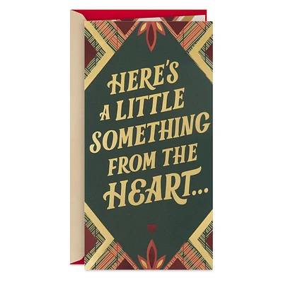 A Little Something From the Heart Money Holder Christmas Card for only USD 4.99 | Hallmark