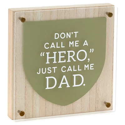Hero Dad Layered Square Quote Sign, 8x8 for only USD 24.99 | Hallmark