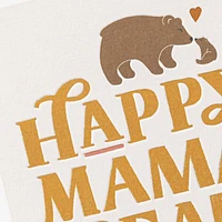 Happy Mama-Bear Day Mother's Day Card for only USD 4.99 | Hallmark