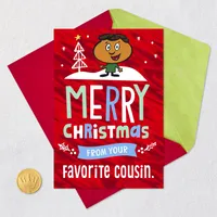 From Your Favorite One Funny Christmas Card for Cousin for only USD 2.99 | Hallmark