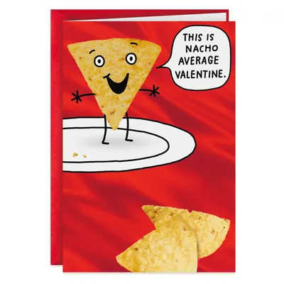 Nacho Average Valentine Funny Valentine's Day Card for only USD 3.69 | Hallmark