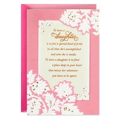 A Special Kind of Pride Birthday Card for Daughter for only USD 8.59 | Hallmark