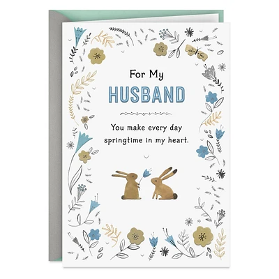 You Make Every Day Springtime Love Card for Husband for only USD 3.99 | Hallmark