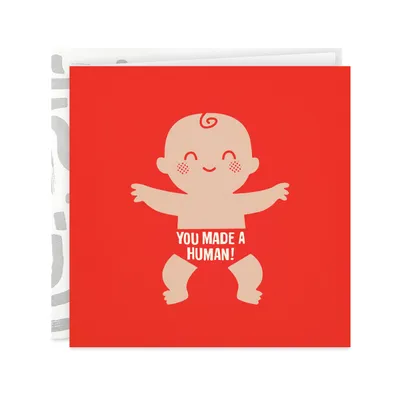 You Made a Human New Baby Card for only USD 2.99 | Hallmark