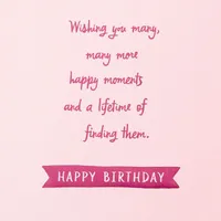 Many Happy Moments Birthday Card for only USD 5.99 | Hallmark