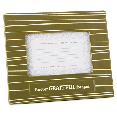 Forever Grateful for You Picture Frame, 4x6 for only USD 22.99 | Hallmark