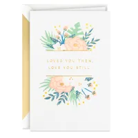 Always Loved You, Always Will Love Card for only USD 5.99 | Hallmark