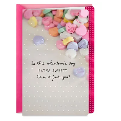 You're Extra Sweet Valentine's Day Card for only USD 2.99 | Hallmark