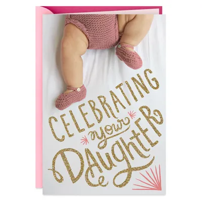Celebrating Your Daughter New Baby Card for only USD 2.99 | Hallmark
