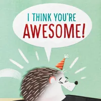 I Think You're Awesome Funny Birthday Card for only USD 3.99 | Hallmark