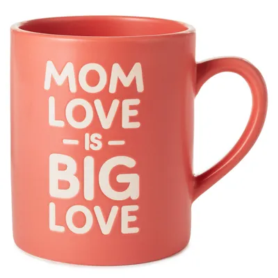 Mom Love Is Big Love Jumbo Mug, 60 oz. for only USD 26.99 | Hallmark