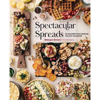 Spectacular Spreads: 50 Amazing Food Spreads for Any Occasion Book