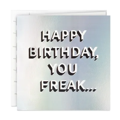 Freaking Great Person Birthday Card for only USD 3.99 | Hallmark