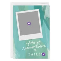 Personalized Forever Remembered Sympathy Photo Card for only USD 4.99 | Hallmark