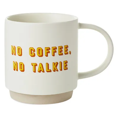 No Coffee, No Talkie Funny Mug, 16 oz. for only USD 16.99 | Hallmark