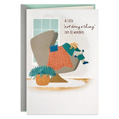 Not Doing a Thing Get Well Card for only USD 4.99 | Hallmark