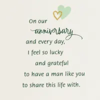 Love the Life We’ve Made Together Anniversary Card for Him for only USD 7.99 | Hallmark