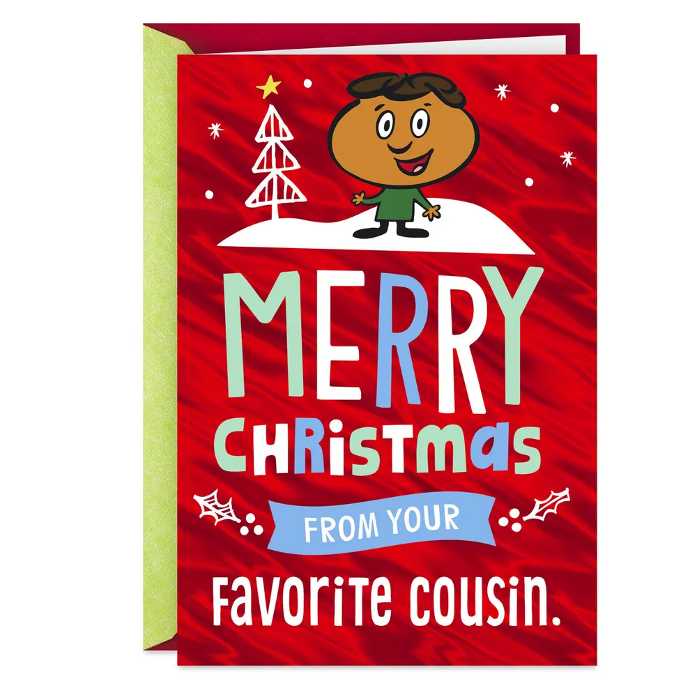 From Your Favorite One Funny Christmas Card for Cousin for only USD 2.99 | Hallmark