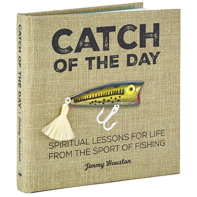 Catch of the Day: Spiritual Lessons for Life from the Sport of Fishing Book for only USD 12.99 | Hallmark