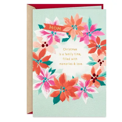 Family, Memories and Love Christmas Card for Mom for only USD 5.59 | Hallmark