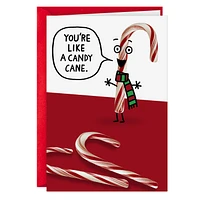 You're Like a Candy Cane Funny Christmas Card for only USD 3.99 | Hallmark