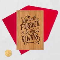 Forever My Always Love Card for only USD 8.99 | Hallmark