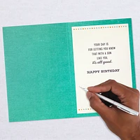 It's All Good Birthday Card for Son for only USD 3.99 | Hallmark