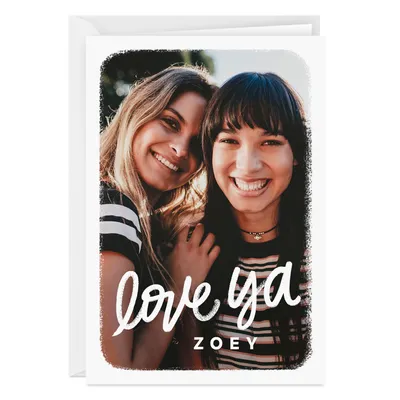 Personalized Love Ya Photo Card for only USD 4.99 | Hallmark