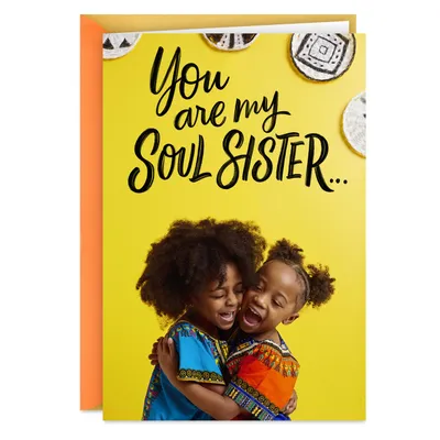 You Are My Soul Sister Birthday Card for Friend for only USD 3.99 | Hallmark