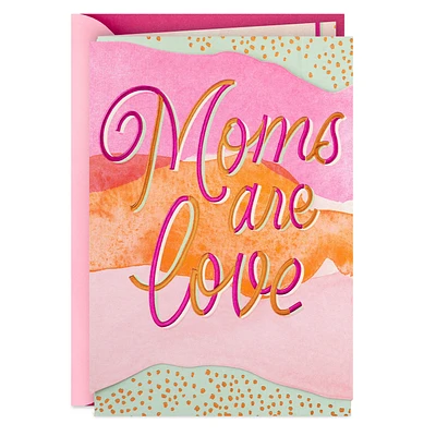 Moms Are Love Card for only USD 5.59 | Hallmark
