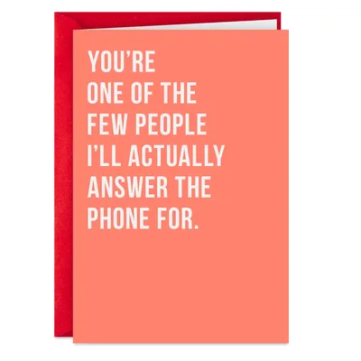 I'll Answer the Phone for You Funny Valentine's Day Card for only USD 3.69 | Hallmark