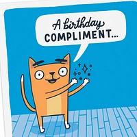 A Birthday Compliment Funny Birthday Card for only USD 3.99 | Hallmark