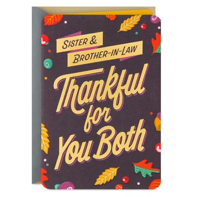 Thankful for You Both Thanksgiving Card for Sister and Brother-in-Law for only USD 3.59 | Hallmark