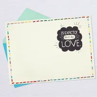 We Love You As You Are Encouragement Card for only USD 4.29 | Hallmark