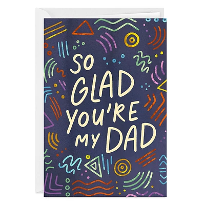 Glad You’re My Dad Folded Father's Day Photo Card for only USD 4.99 | Hallmark