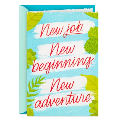 New Adventure, New Beginning New Job Card for only USD 4.59 | Hallmark