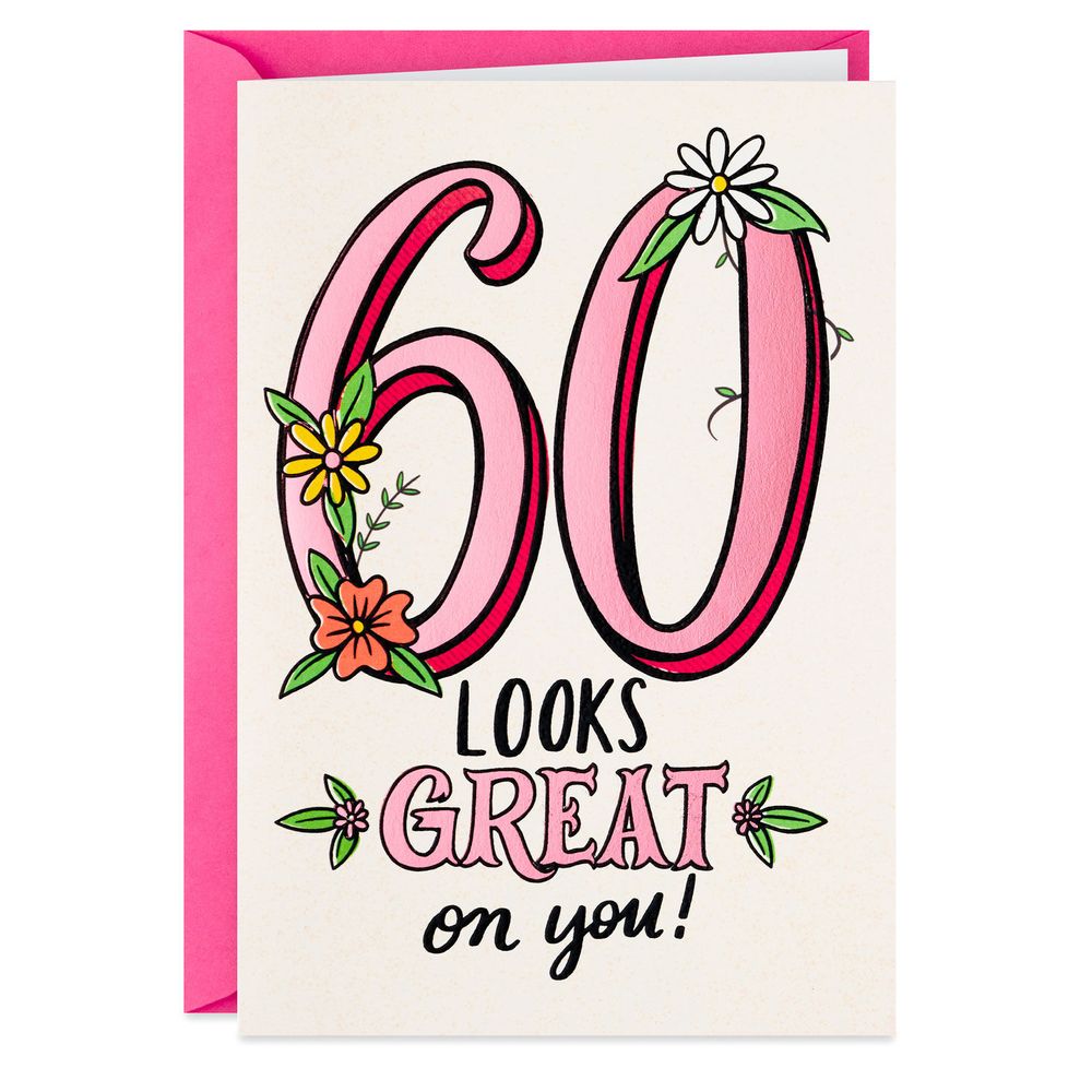 Hallmark Everything Looks Good on You, Bitch Funny 60th Birthday Card