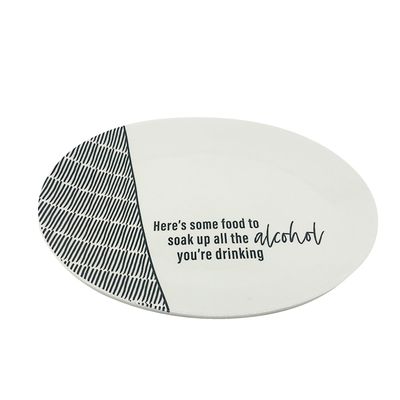 Soak Up the Alcohol Ceramic Platter