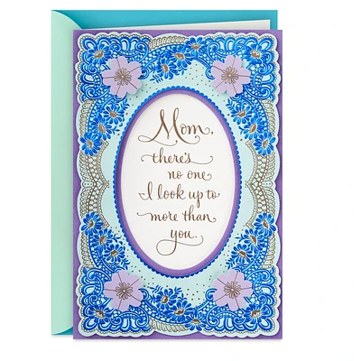 No One I Look Up to More Birthday Card for Mom for only USD 9.59 | Hallmark