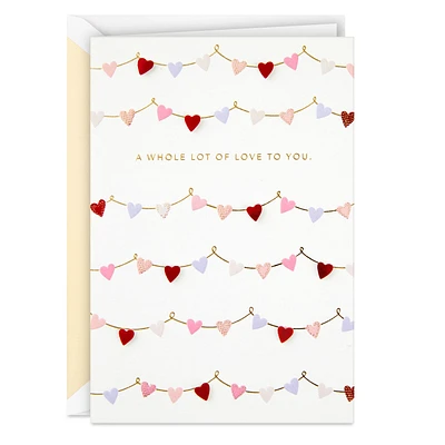 A Whole Lot of Love to You Valentine's Day Card for only USD 6.59 | Hallmark